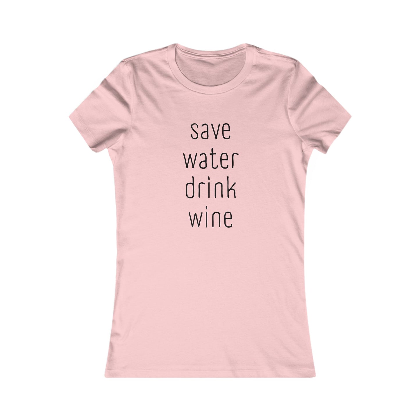 Save Water, Drink Wine