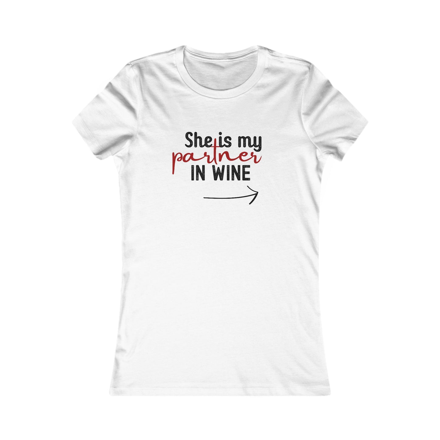 She Is My Partner in Wine – Front Print (→ Right Arrow)