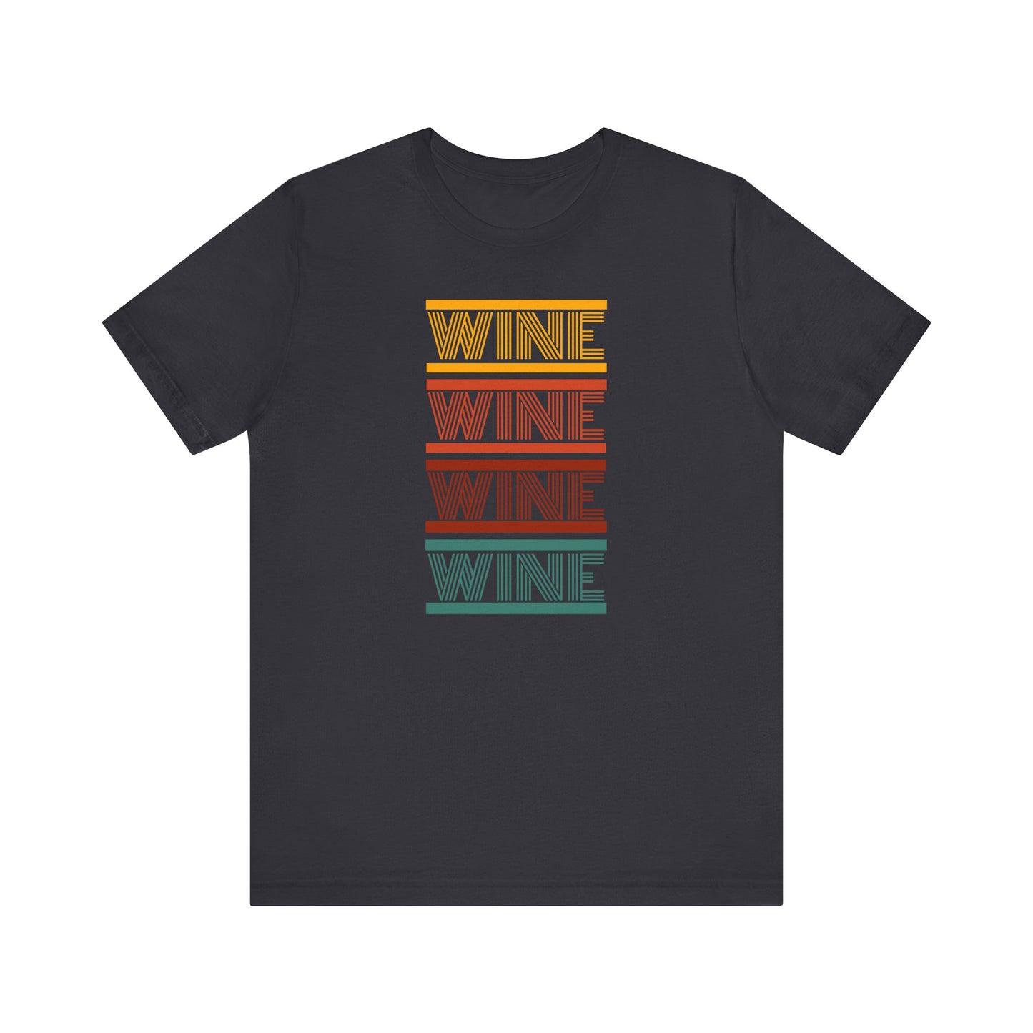 WINE WINE WINE WINE - Retro