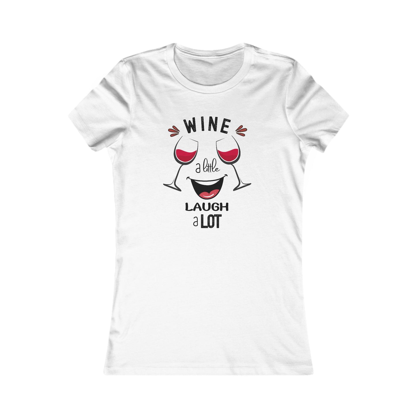Wine a Little, Laugh a Lot