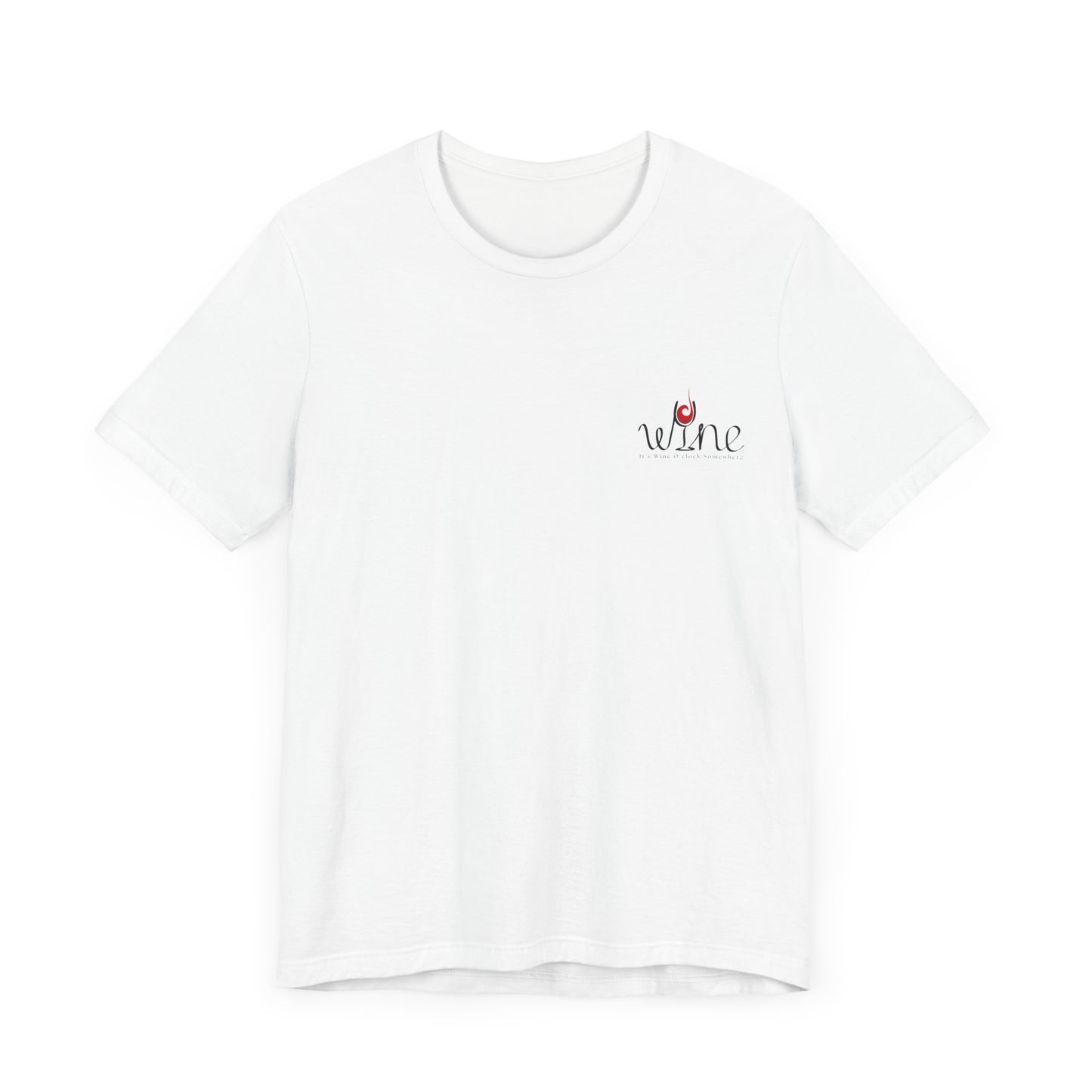 Wine Is the Answer - (Back Print)