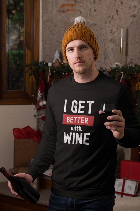 I get better with wine