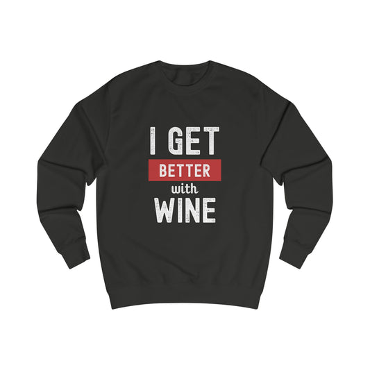 I get better with wine
