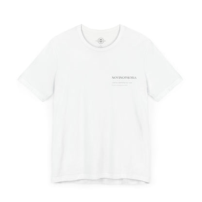 NOVINOPHOBIA – (Back Print)