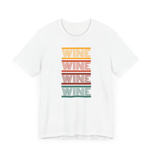 WINE WINE WINE WINE - Retro