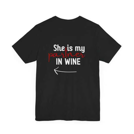 She Is My Partner in Wine – Back Print (← Left Arrow)