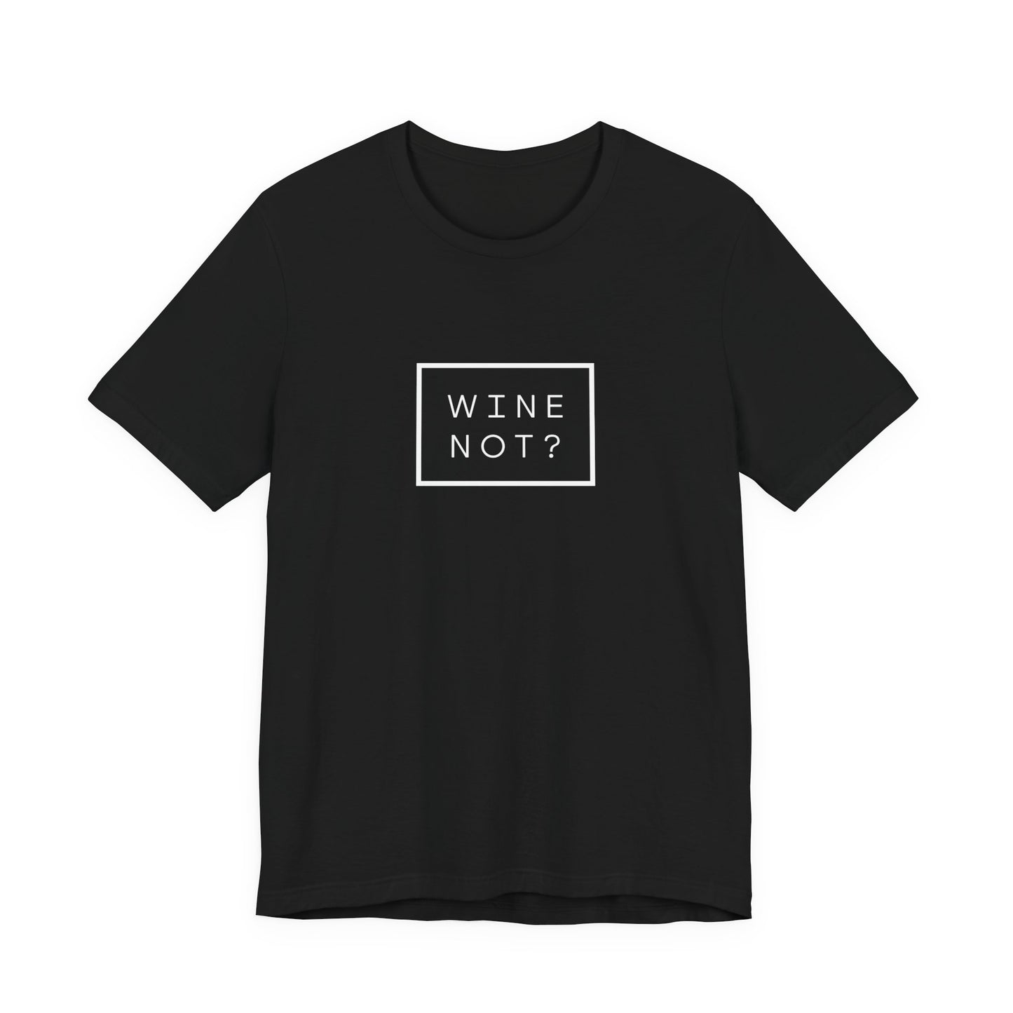 Wine Not?
