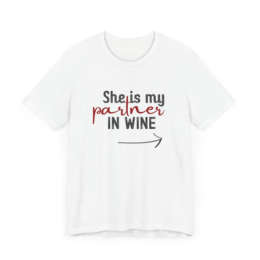 She Is My Partner in Wine – Front Print (→ Right Arrow)