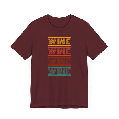 WINE WINE WINE WINE - Retro