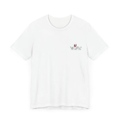 Wine Is the Answer - (Back Print)